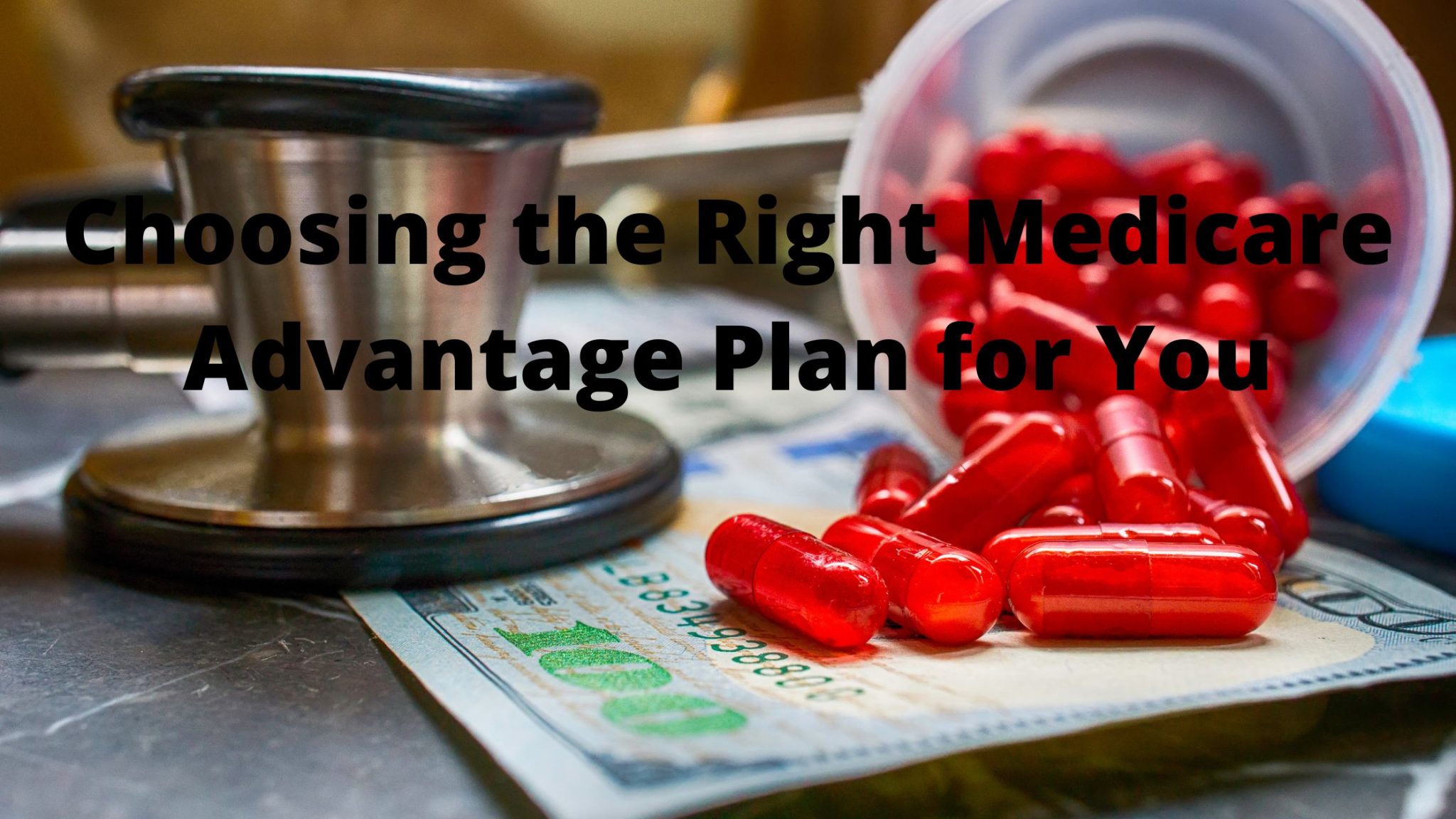 Choosing The Right Medicare Advantage Plan For You MyAllSaversConnect