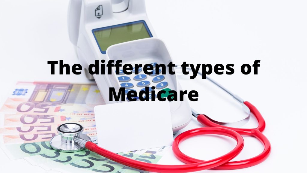 The Different Types Of Medicare MyAllSaversConnect